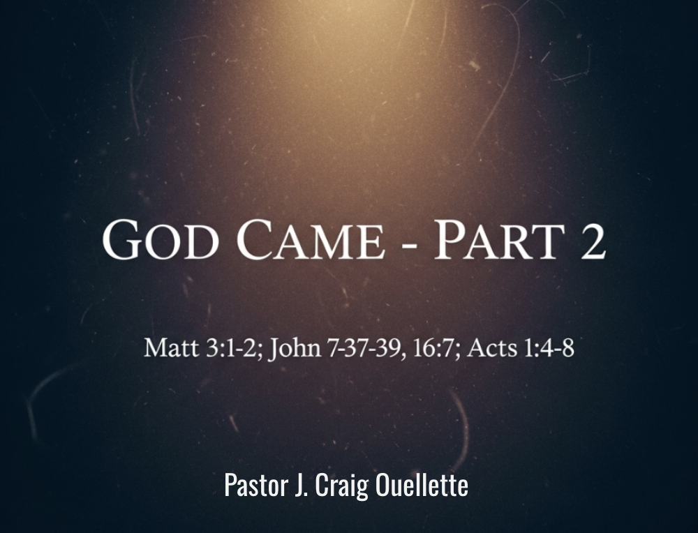 God Came