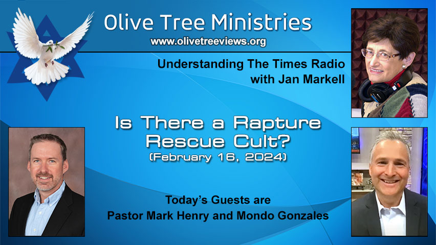 Is There a Rapture Rescue Cult? – Pastor Mark Henry and Mondo Gonzales by Understanding the Times with Jan Markell
