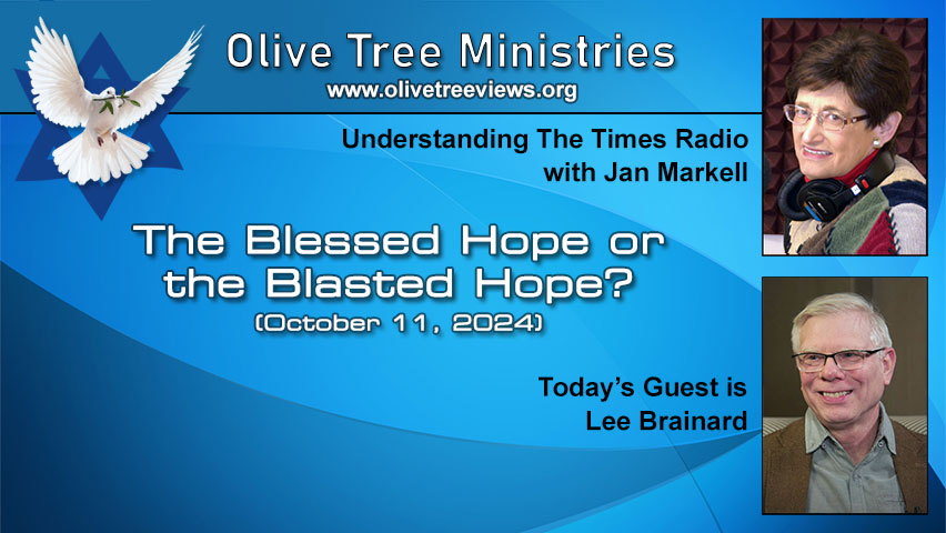 The Blessed Hope or the Blasted Hope? – Lee Brainard