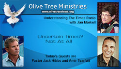 Uncertain Times? Not At All – Pastor Jack Hibbs and Amir Tsarfati