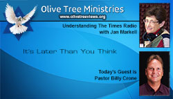 It’s Later Than You Think – Pastor Billy Crone