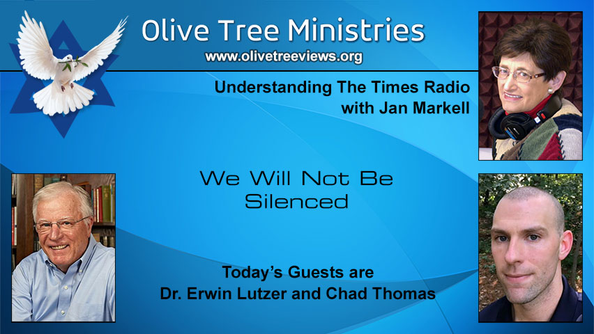 We Will Not Be Silenced – Dr. Erwin Lutzer and Chad Thomas