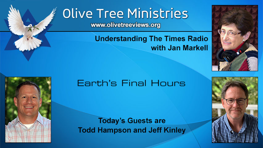 Earth’s Final Hours – Jeff Kinley and Todd Hampson