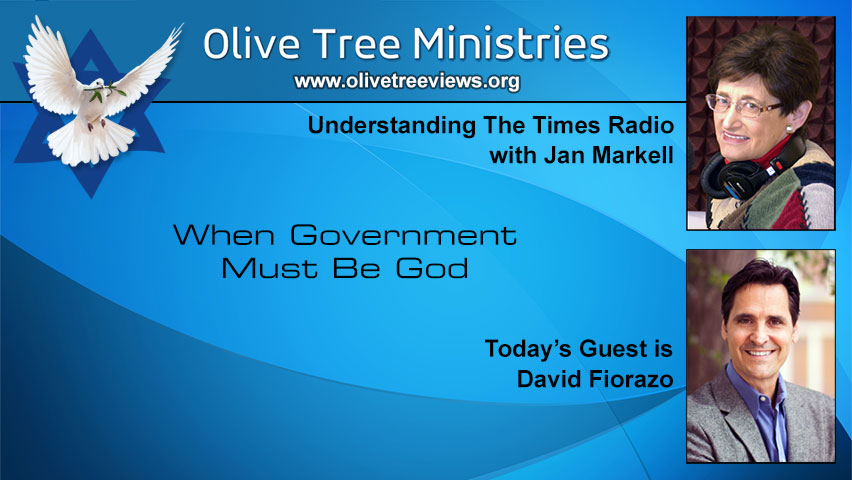 When Government Must Be God – David Fiorazo