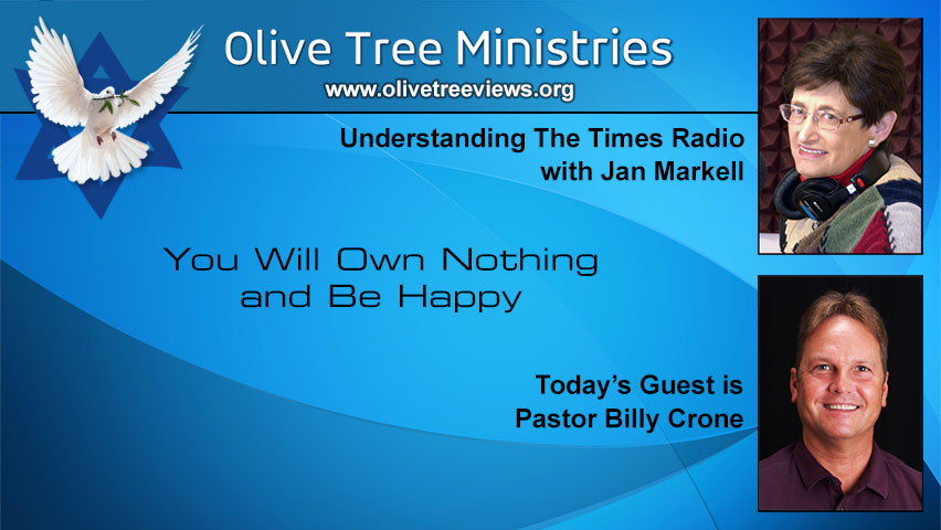 You Will Own Nothing and Be Happy – Pastor Billy Crone