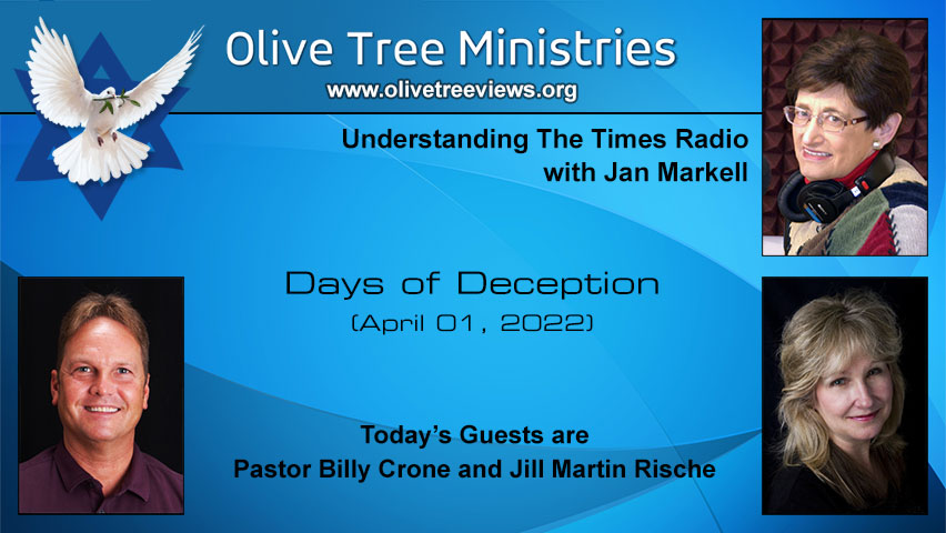 Days of Deception – Pastor Billy Crone and Jill Martin Rische