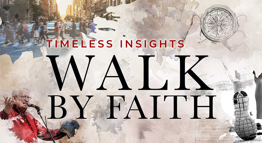 Walk By Faith 