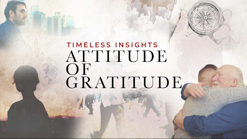 The Secret to Gratitude | Timeless Insight 