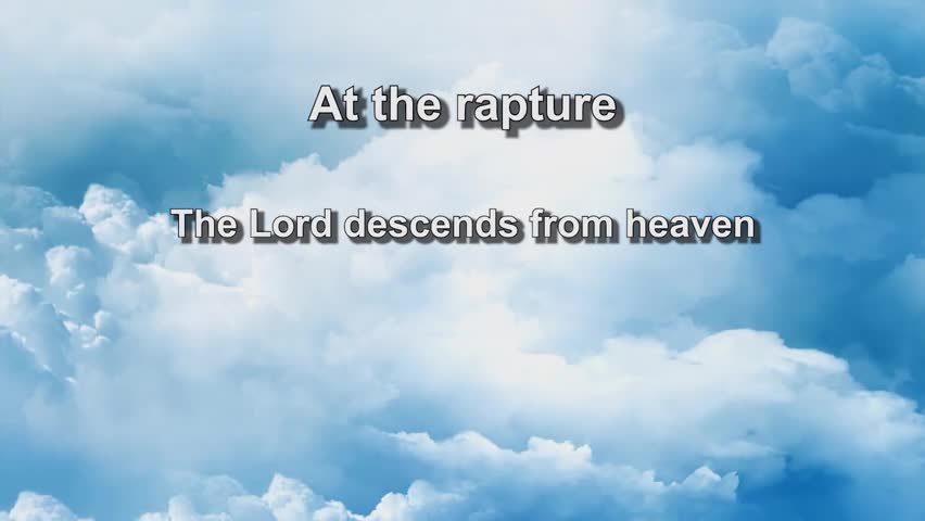 What will happen at the rapture?
