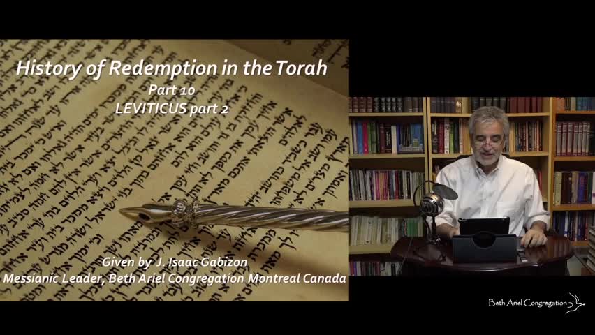 History of Redemption in the Torah: Part 10