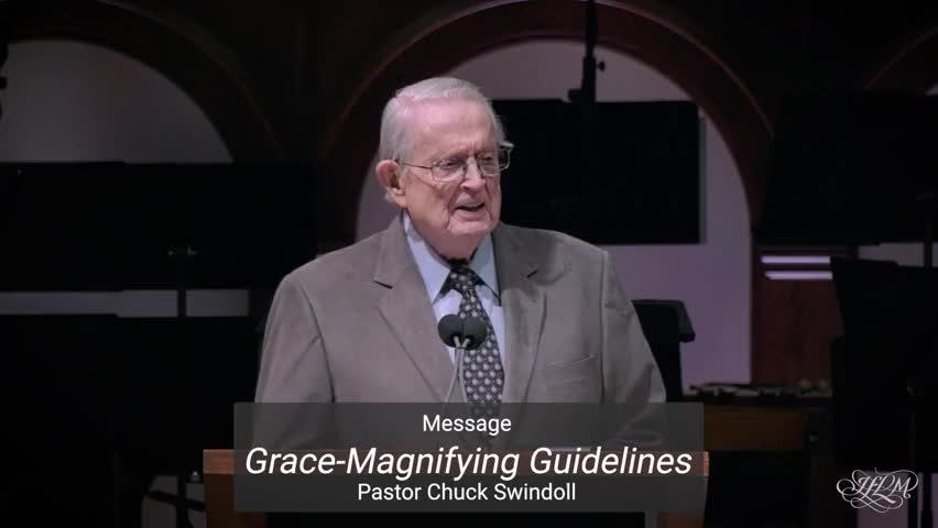 Grace-Magnifying Guidelines