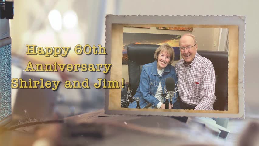 Happy 60th Anniversary, Jim and Shirley!