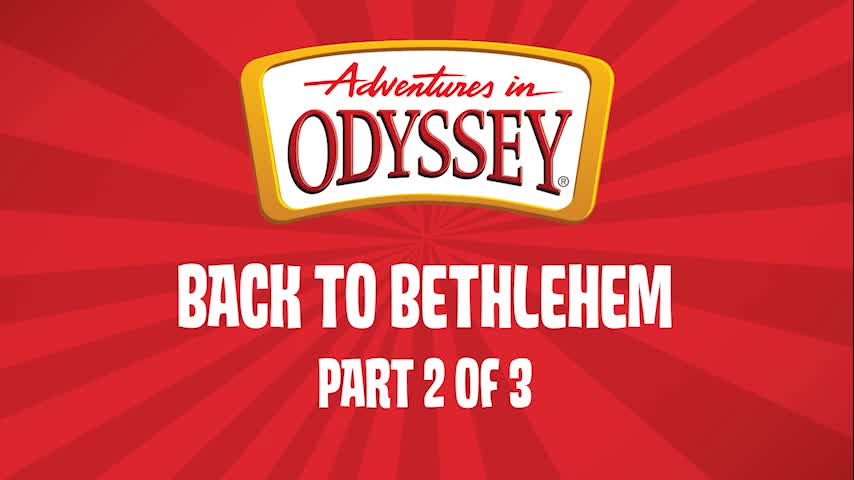 Back to Bethlehem, Part 2 of 3