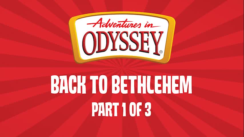 Back to Bethlehem, Part 1 of 3