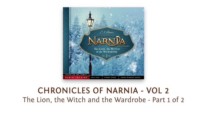 The Chronicles of Narnia: The Lion, the Witch, and the Wardrobe, Part 1