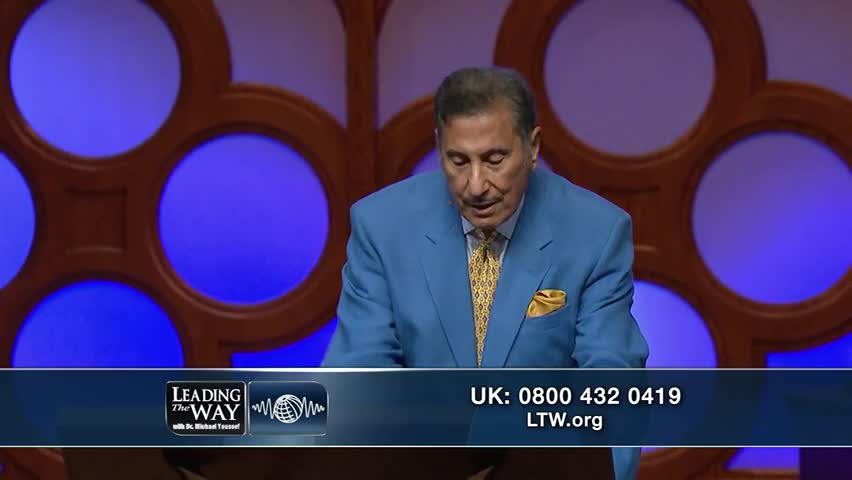 Leading The Way with Dr. Michael Youssef Sermons & Video Online