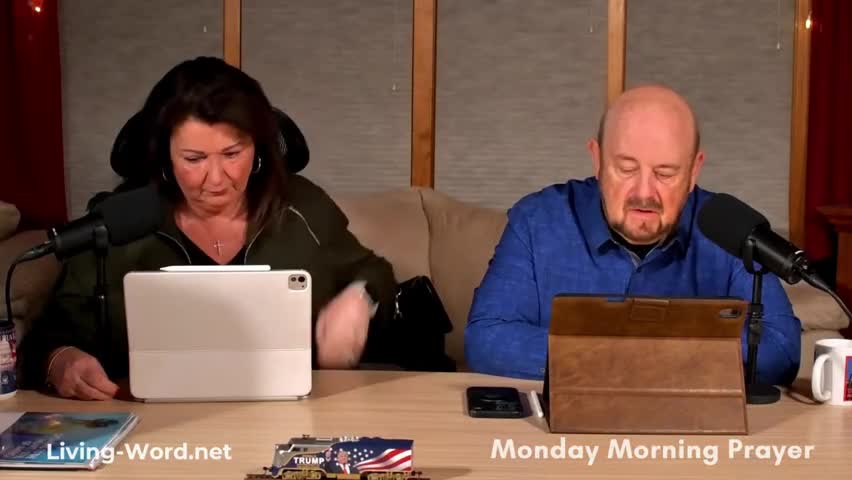 Monday Morning Prayer with Pastors Ed and Judy