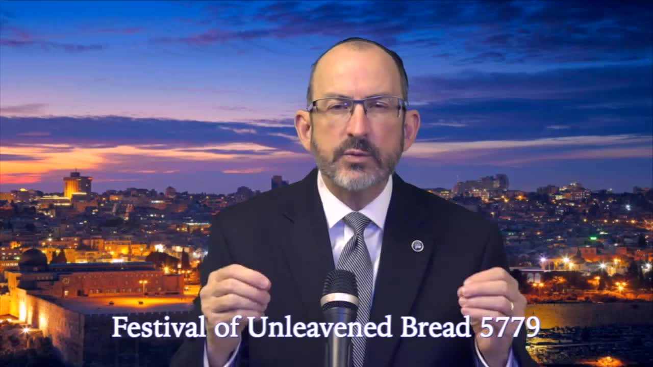 Festival of Unleavened Bread 5779