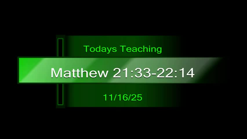 Matthew 21:33-22:14 Pastor Jeff Solwold